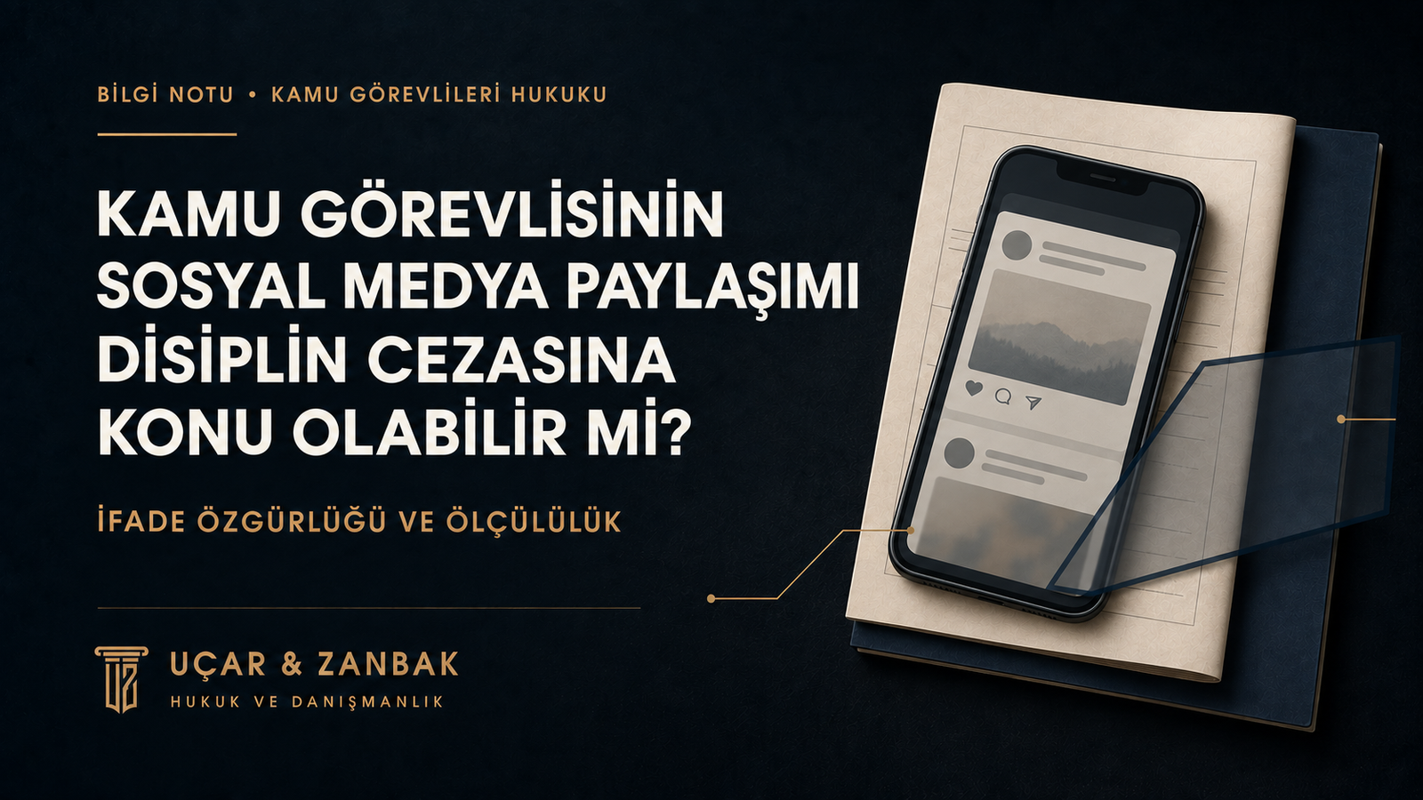 Kamu Görevlisinin Sosyal Medya Paylaşımı Disiplin Cezasına Konu Olabilir mi?